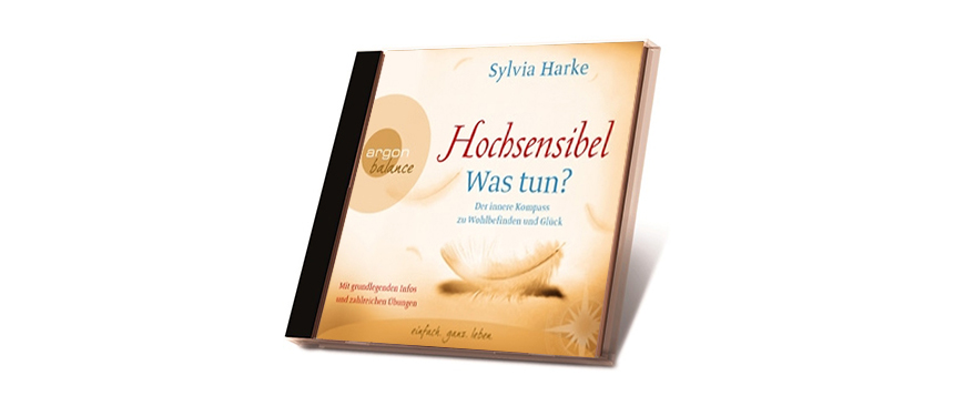 Sylvia-Harke-CD-Hoerbuch-Hochsensibel-Was-tun-News