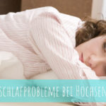 Einschlafprobleme bei Hochsensiblen