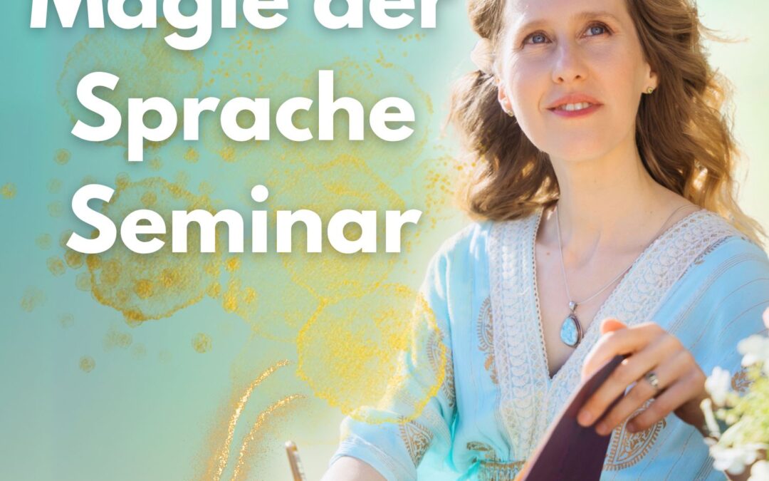 Magie der Sprache Seminar