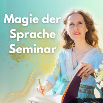 Magie der Sprache Seminar