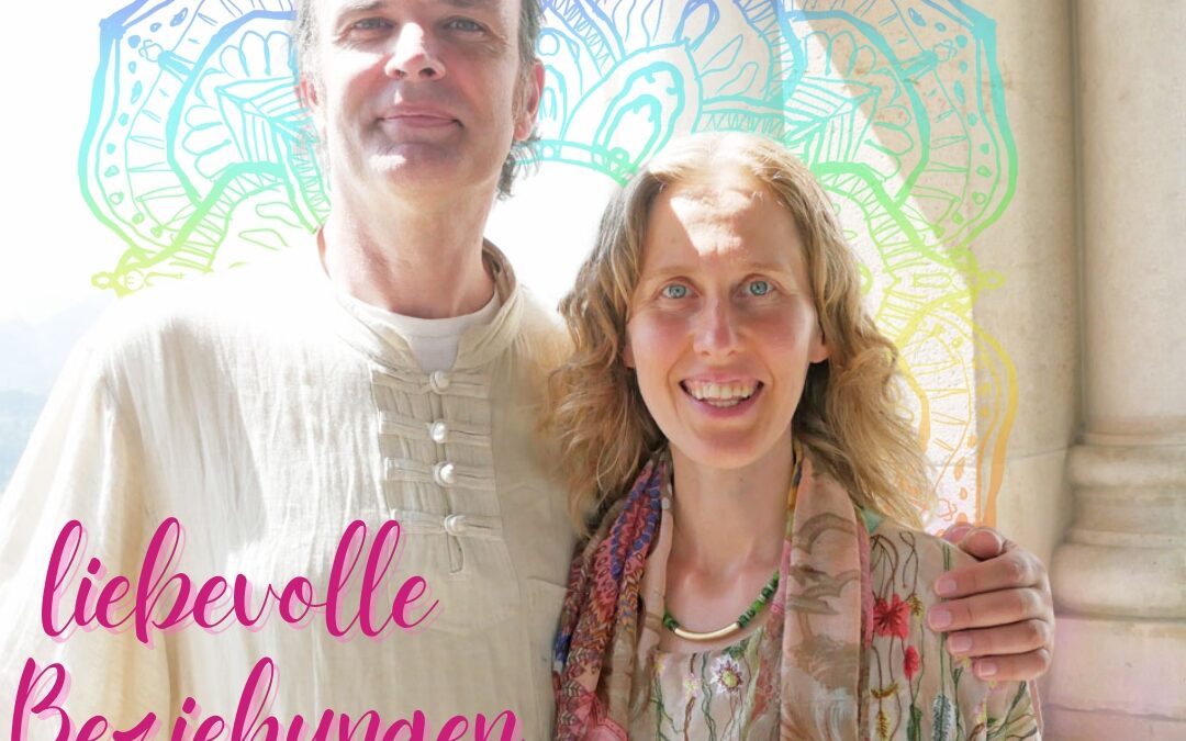 Liebevolle Beziehungen & Bindungsstile