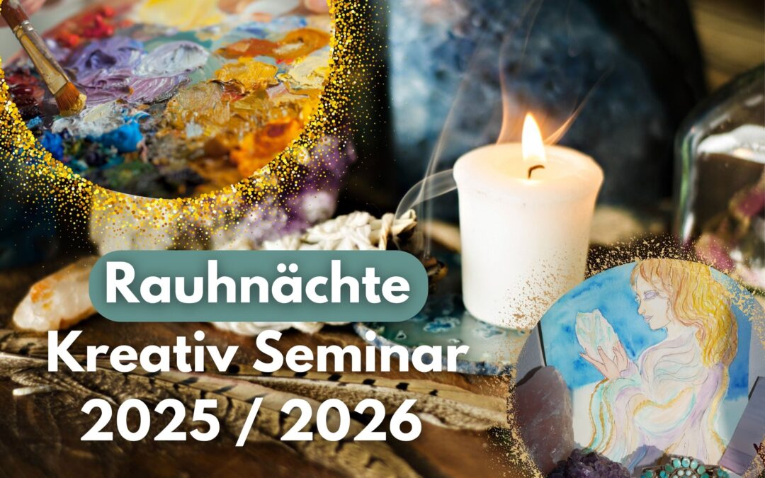 Rauhnächte Kreativseminar