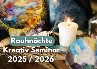 Rauhnächte Kreativseminar