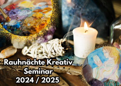 Rauhnächte Kreativseminar