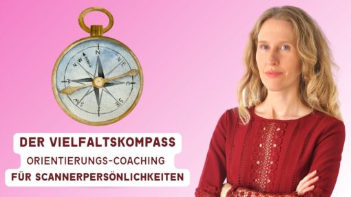 Orienierungscoaching für Scannerpersönlichkeitne