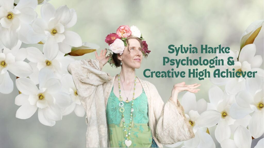 Sylvia Harke, kreative neurodivergente High Achieverin