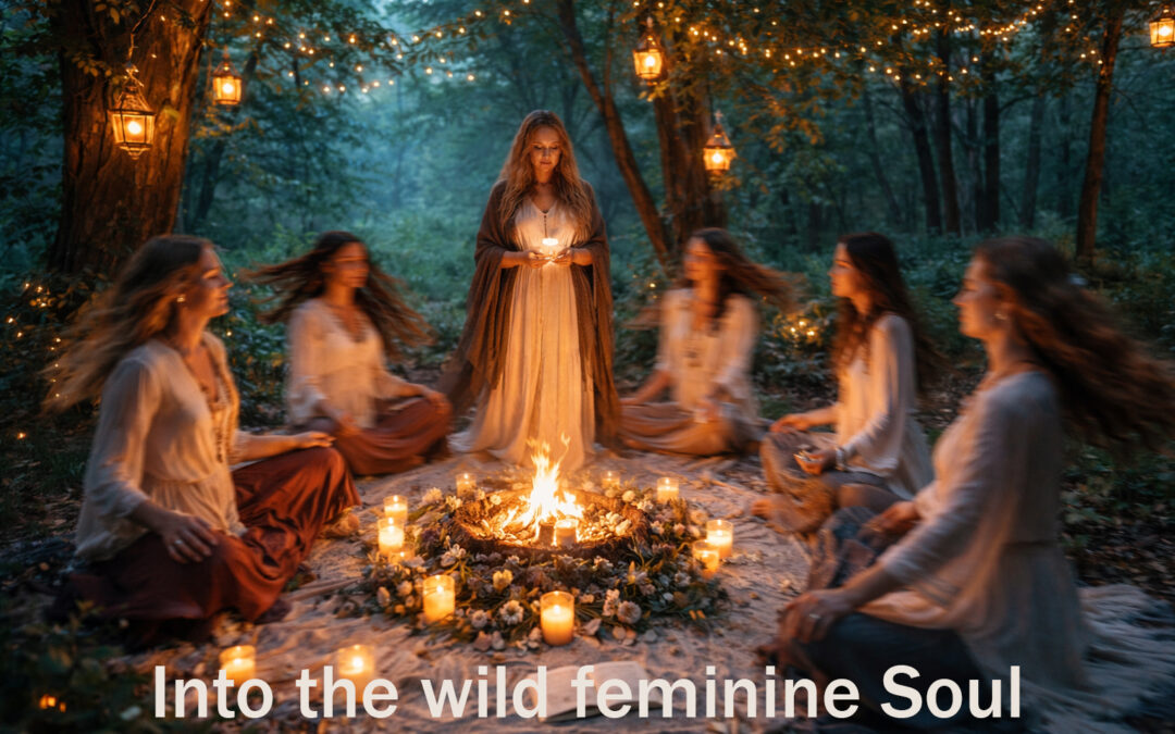 Into the wild feminine Soul