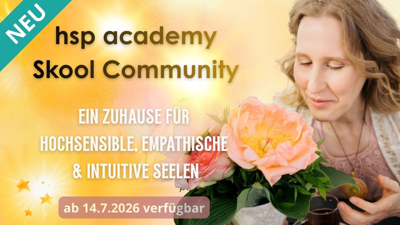 HSP Academy Skool Community Skool Community, Hochsensibilität, hochsensibel